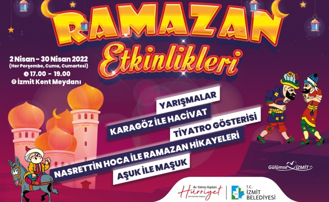 İzmit Belediyesi Ramazan etkinlikleri 2 Nisan'da başlıyor