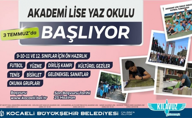 Akademi Lise yaz okulu başlıyor