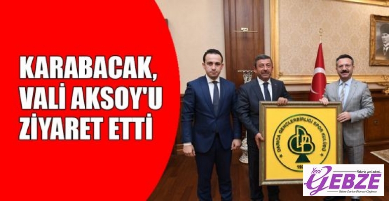 Başkan Karabacak, Vali Aksoy'u ziyaret etti