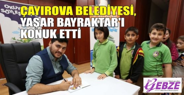 Çayırova Belediyesi, Yaşar Bayraktar'ı konuk etti