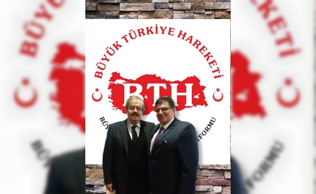 Büyük Türkiye Hareketi (BTH) kuruldu