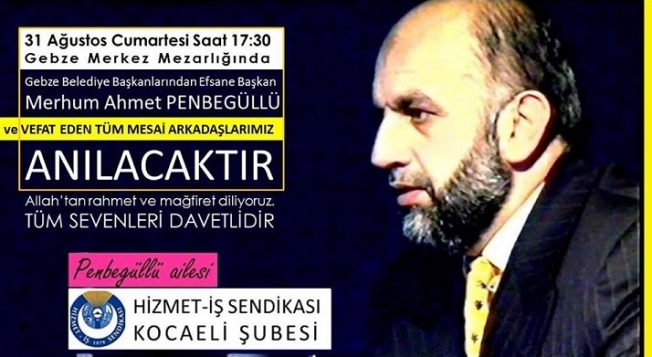 Merhum Başkan Penbegüllü, mezarı başında anılacak
