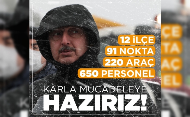 Büyükşehir karla mücadele ekipleri hazır