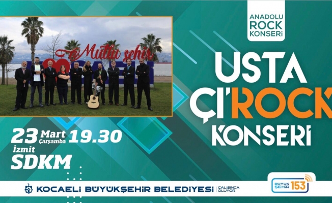Usta Çı'rock konseri İzmit'te