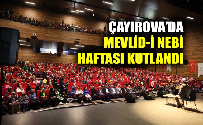 Çayırova'da Mevlid-i Nebi haftası kutlandı