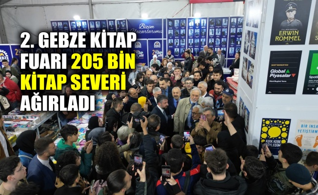 2. Gebze Kitap Fuarı 205 bin kitap severi ağırladı