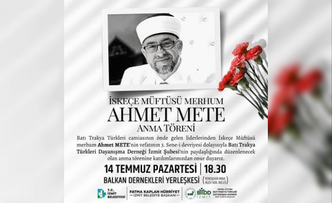 İzmit Belediyesi Merhum İskeçe müftüsünü anacak