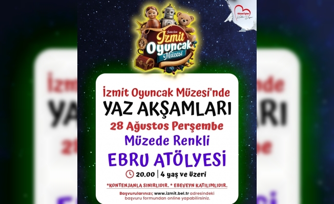 İzmit Belediyesinin müzede yaz akşamları atölyeleri devam ediyor