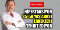 Hipertansiyon 35-50 yaş arası erkekleri tehdit ediyor